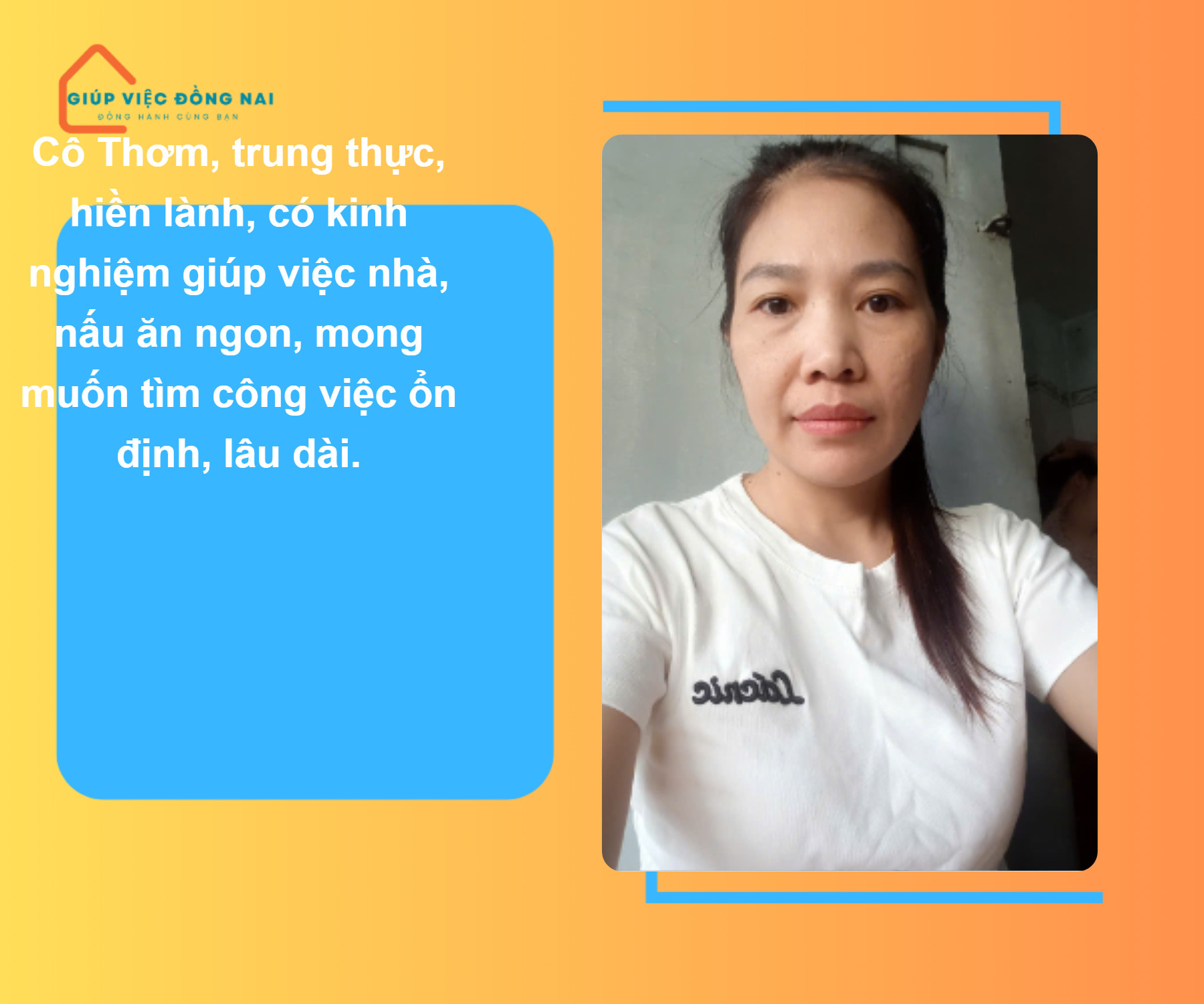 Chị THƠM, sinh năm 1983, quê miền trung cần tìm việc